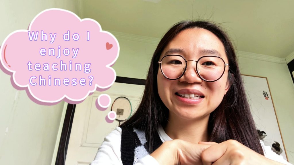 Why do i enjoy teaching chinese?