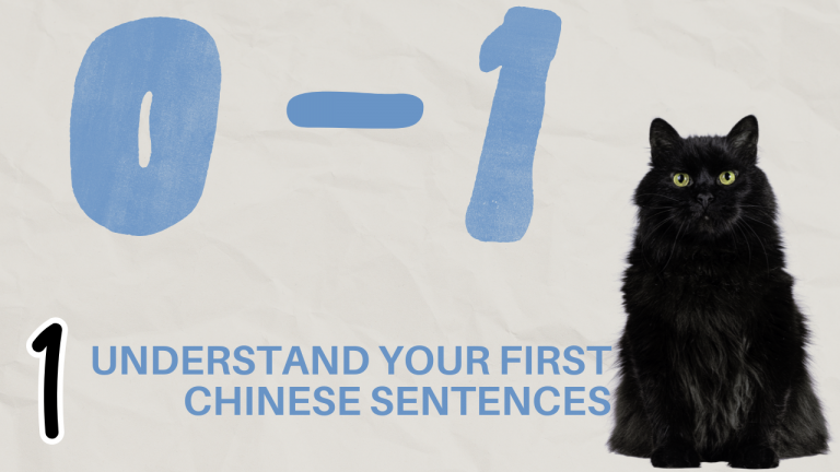1 Understand your first Chinese sentences