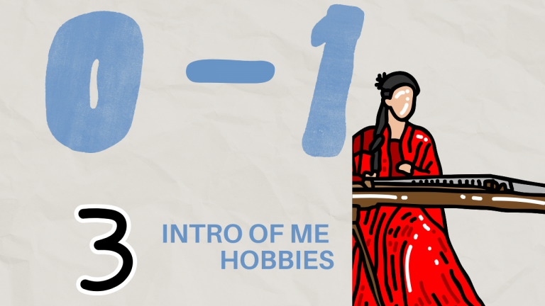 3 Intro of me – hobbies