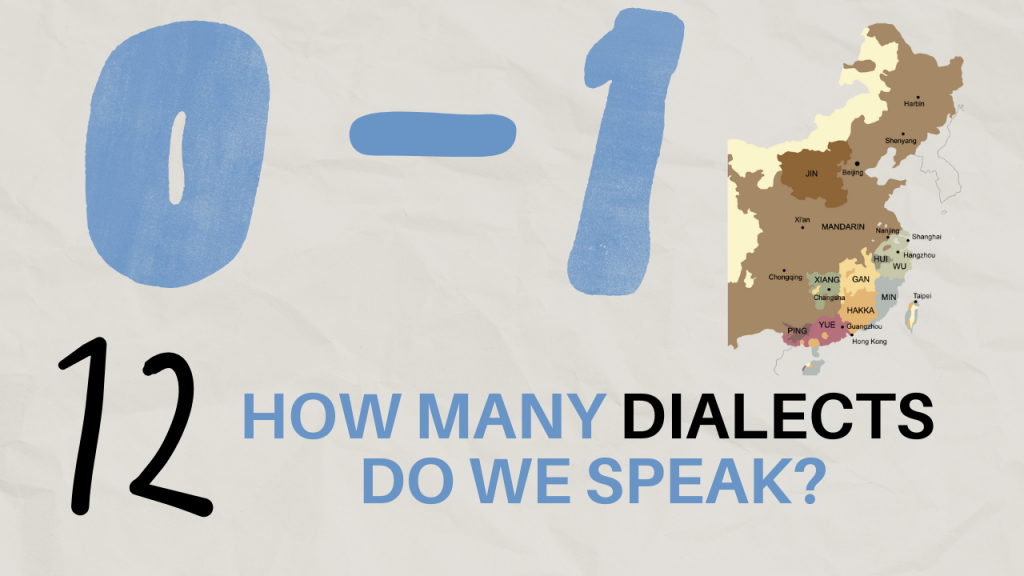12 How many dialects do we speak?