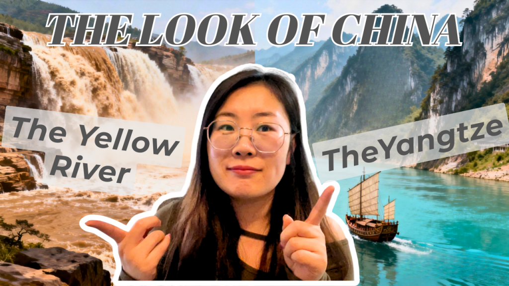 1. The yellow river & the yangtze