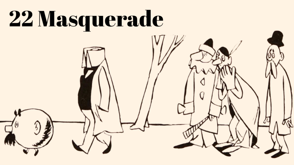 22 Masquerade