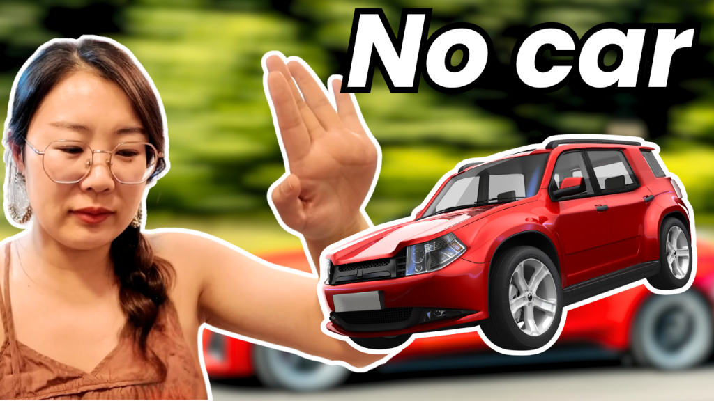 Why I don’t have a car?