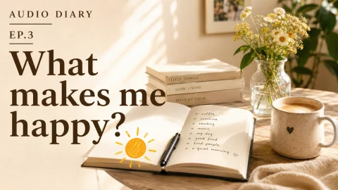 🎧3. What makes me happy?🌞